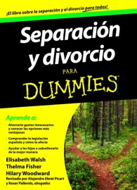 Separación y divorcio para Dummies - AA. VV.