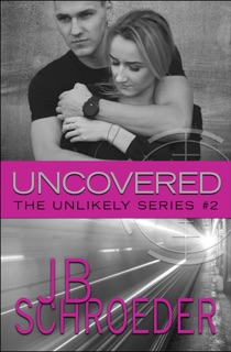 Uncovered by JB Schroeder