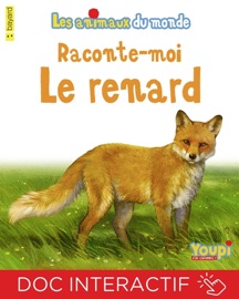 Raconte-moi le renard - Emmanuel Chanut & Yves Calarnou