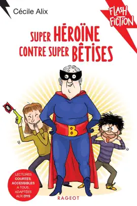 Read: Super héroïne contre Book super bêtises