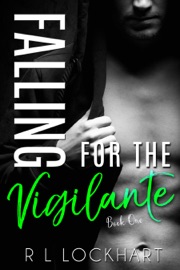 Falling for the Vigilante
