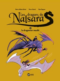 Les dragons de Nalsara, Tome 05 Glen Chapron, Marie-Hélène Delval & Pierre Oertel