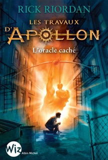 Les Travaux d'Apollon - tome 1 by Mona De Pracontal & Rick Riordan