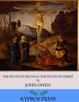 Read: The Death of Death in Book the Death of Christ
