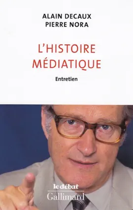 Read: Book L'histoire médiatique. Entretien