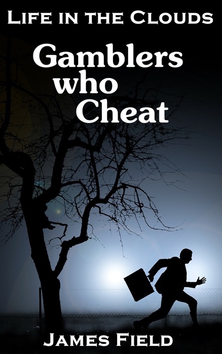 Gamblers Who Cheat