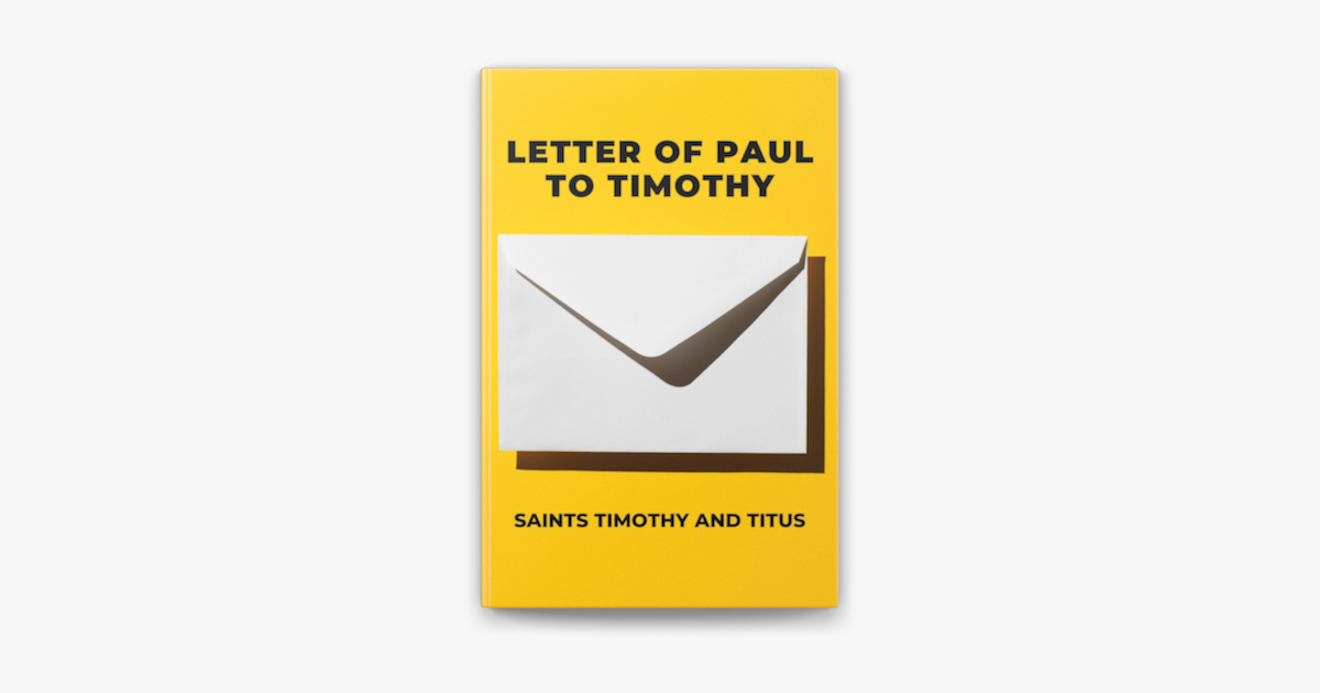 ‎Letter Of Paul To Timothy Saints Timothy And Titus on Apple Books