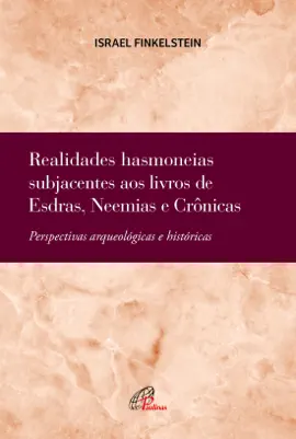 Read: Book Realidades hasmoneias subjacentes aos livros de Esdras, Neemias e Crônicas