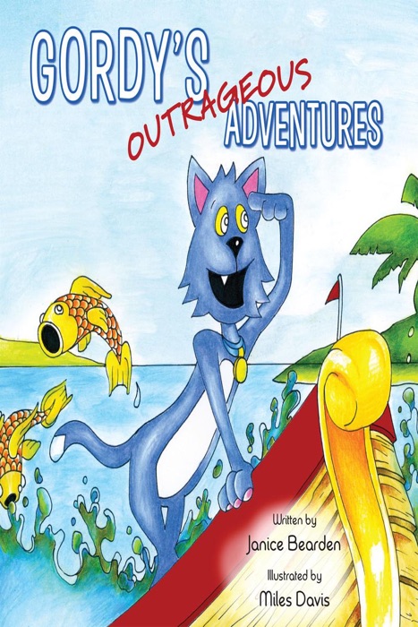 Gordy's Outrageous Adventures