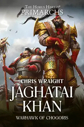 Read: Jaghatai Khan: Warhawk Book of Chogoris
