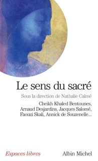Le Sens du sacré by Nathalie Calmé & Various Authors