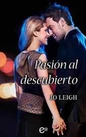 Pasión al descubierto - Jo Leigh