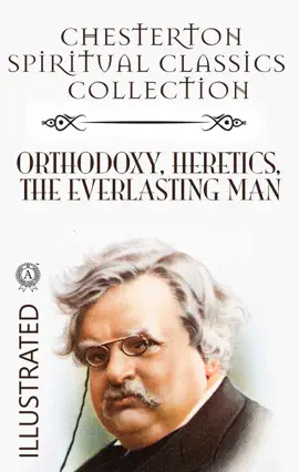 Read: Chesterton Book Spiritual Classics Collection. Illustrated