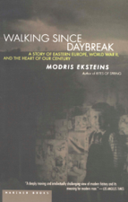 Walking Since Daybreak - Modris Eksteins Cover Art