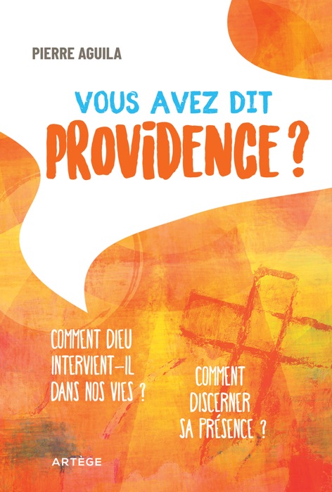 Vous avez dit providence ?