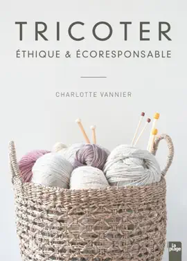 Read: Book Tricoter éthique et écoresponsable