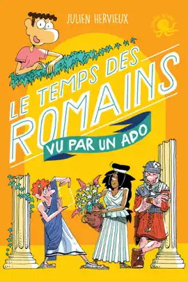 Read: 100 % Vrai - Le temps des Romains vu par un ado - Book Biographie romancée jeunesse - Dès 9 ans