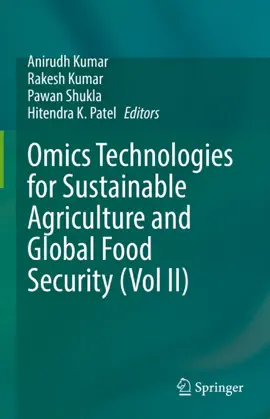 Read: Omics Technologies Book for Sustainable Agriculture and Global Food Security (Vol II)
