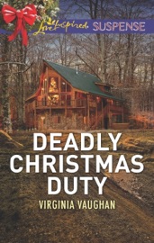 Deadly Christmas Duty - Virginia Vaughan