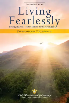Living Fearlessly