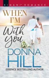 When I'm with You - Donna Hill