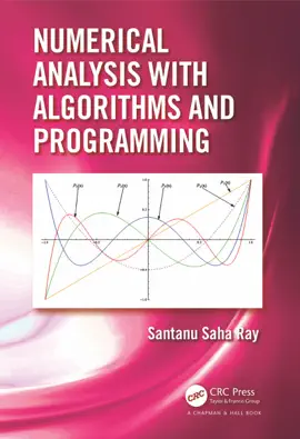 Read: Numerical Analysis with Algorithms and Programming Book
