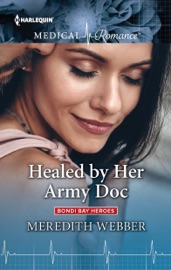 Healed by Her Army Doc - Meredith Webber