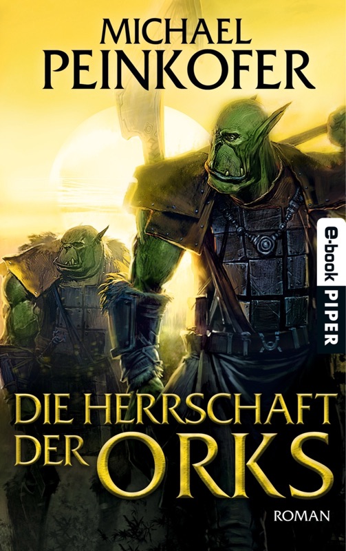 Die Herrschaft der Orks