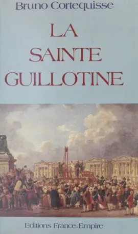 Read: Book La Sainte guillotine