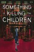 Something is Killing the Children #16 - James TynionIV