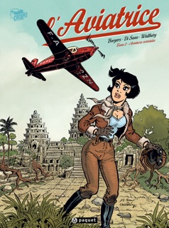 L'Aviatrice T2 by Bruno Di Sano, François Walthéry & Etienne Borgers