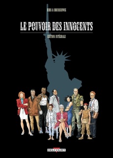 Le Pouvoir des innocents, Cycle I by Luc Brunschwig & Laurent Hirn