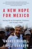 Book A New Hope For Mexico