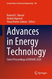 Advances in Energy Technology - Ramesh C. Bansal, Anshul Agarwal & Vinay Kumar Jadoun