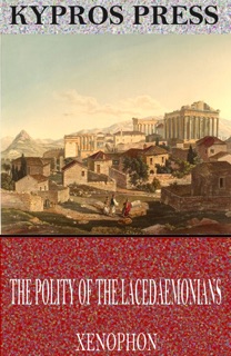 The Polity of the Lacedaemonians by - Xenophon