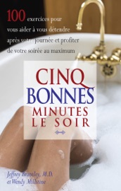 Cinq bonnes minutes le soir - Wendy Millstine & Jeffrey Brantley