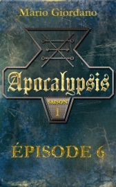 Apocalypsis - Épisode 6 - Mario Giordano