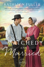 Matched and Married - Kathleen Fuller