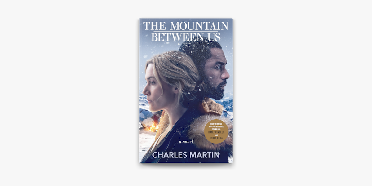 The Mountain Between Us on Apple Books