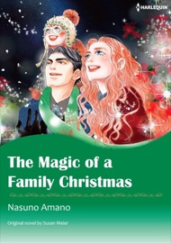 The Magic Of A Family Christmas - Nasuno Amano