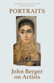 Portraits - John Berger & Tom Overton