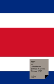 Constitución política de Costa Rica de 1949 - Various Authors