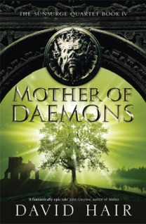 Mother of Daemons by David Hair