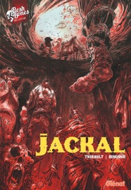Jackal - Philippe Thirault & Brice Bingono