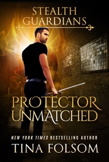 Protector Unmatched by Tina Folsom