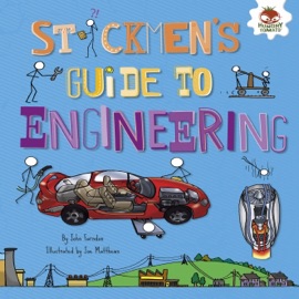 Stickmen's Guide to Engineering - John Farndon