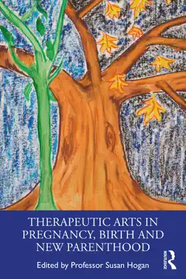 Read: Therapeutic Arts in Book Pregnancy, Birth and New Parenthood