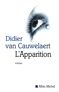 L'Apparition by Didier van Cauwelaert