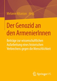 Der Genozid an den ArmenierInnen by Melanie Altanian