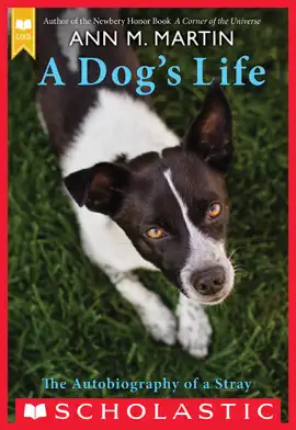Read: A Book Dog's Life: The Autobiography of a Stray